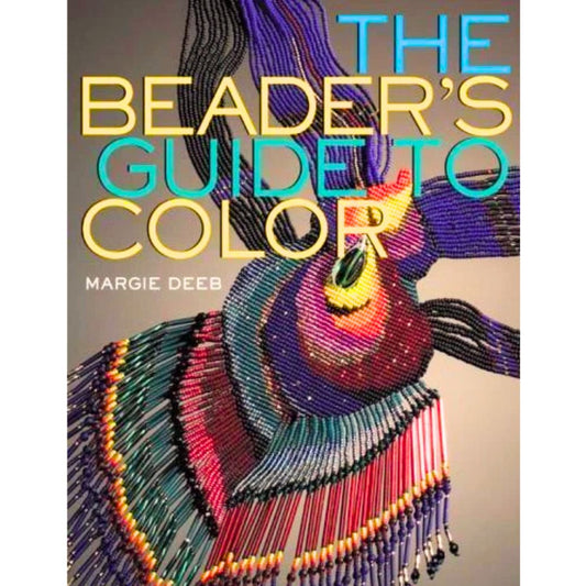 The Beaders Guide To Colour Book by Margie Deeb
